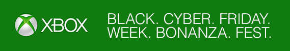 Xbox Black Cyber Friday Week Bonanza Fest von 25. - 4. Dezember 2016