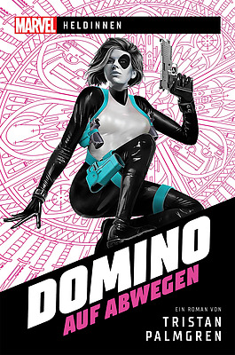 Einfach und sicher online bestellen: Marvel - Heldinnen: Domino auf Abwegen in Österreich kaufen.