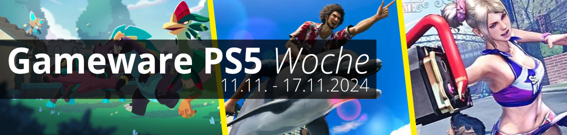 Gameware PS5 Woche vom 11. bis zum 17. November 2024